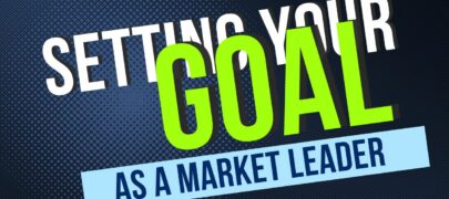 Setting your goal as a Market leader in 2023 - Real Estate